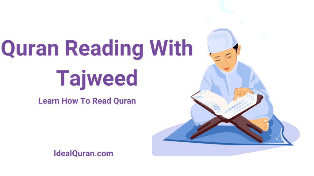 Quran reading with Tajweed